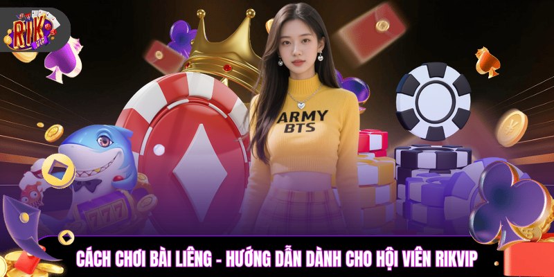 Cách chơi bài liêng